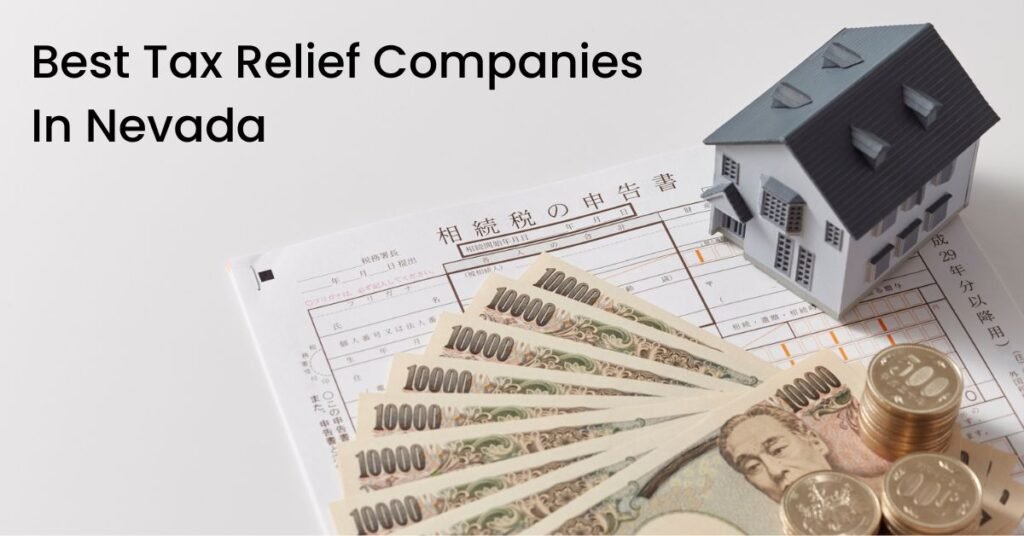 Best Tax Relief Companies In Nevada
