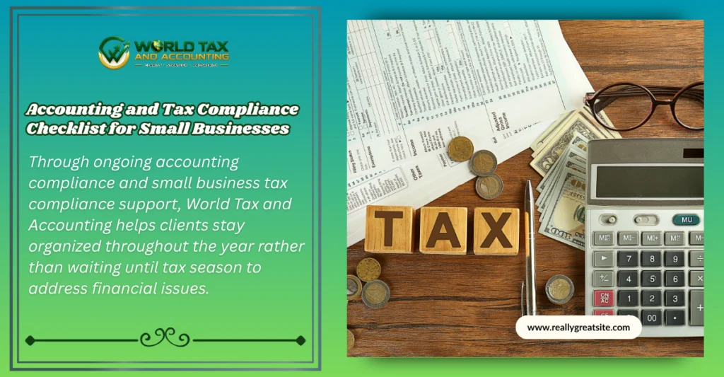 Accounting and Tax Compliance Checklist for Small Businesses