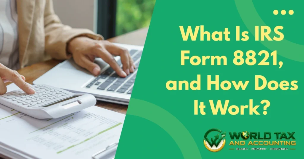 What Is IRS Form 8821 and How Does It Work 1